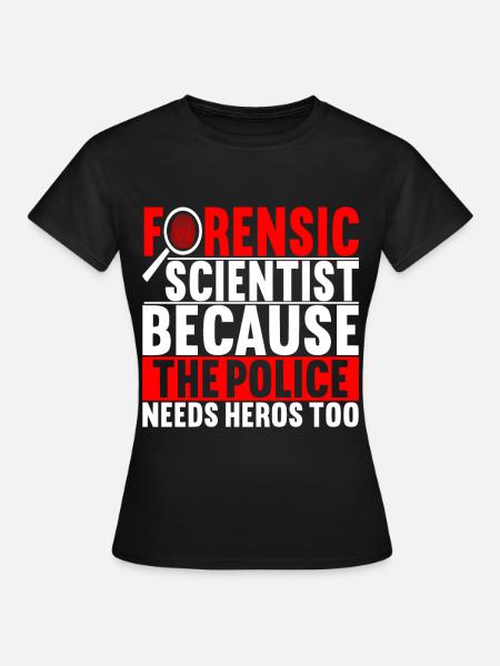 Forensik Forensiker - Frauen T-Shirt - Schwarz