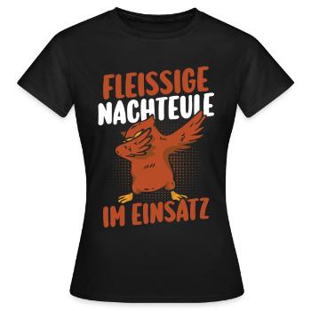 Fleißige Nachteule Nachtschicht - Frauen T-Shirt - Schwarz - Vorne - AI Model Female 172 dark (172cm)