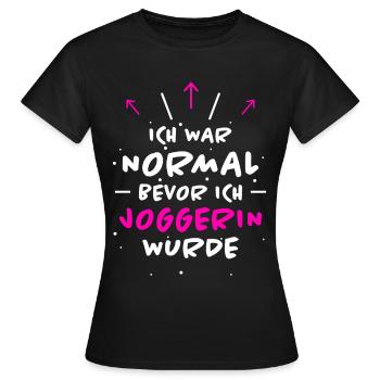 Joggerin Spruch Laufen Joggen Joggerin Geschenk - Frauen T-Shirt - Schwarz - Vorne - AI Model Female 172 dark (172cm)