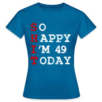 Anniversaire 49 Anniversaire Année Naissance Drôle - T-shirt Femme - bleu saphir antique chiné - Devant - AI Model Female 172 dark (172cm)