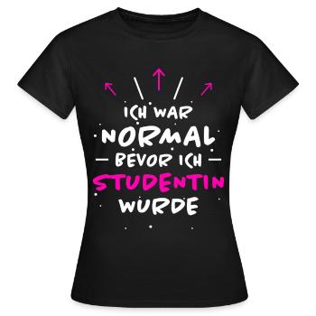 Studentin Spruch Universität Studentin Geschenk - Frauen T-Shirt - Schwarz - Vorne - AI Model Female 172 dark (172cm)