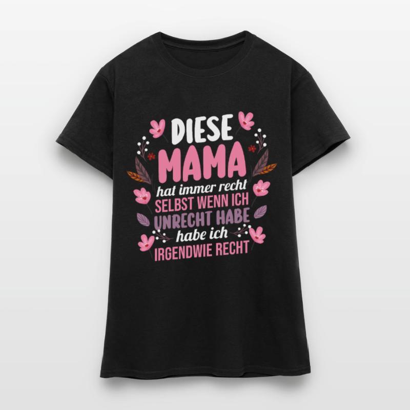 Mutter Muttertag Mama Frauen T-Shirt