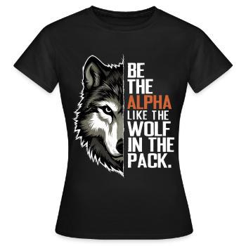 Wolf Wölfe Lustiger Sprüche Wolfsrudel Tiere - Frauen T-Shirt - Schwarz - Vorne - AI Model Female 172 dark (172cm)