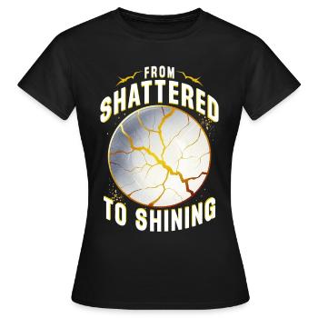Kintsugi Kintsukuroi From Shattered To Shining - Frauen T-Shirt - Schwarz - Vorne - AI Model Female 172 dark (172cm)