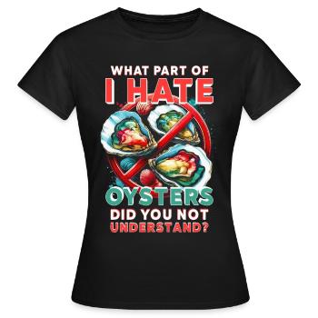 Oyster Haters - Women's T-Shirt - black - Front - AI Model Female 172 dark (172cm)