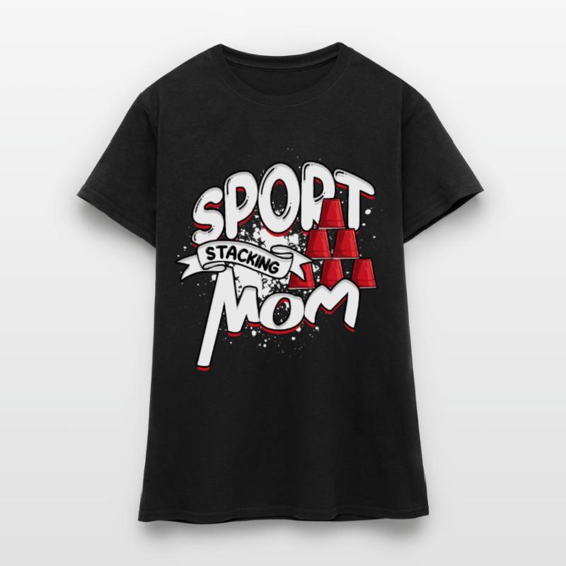 Sport Stacking Mom Speed Stacker Cup Stacking Women's T-Shirt