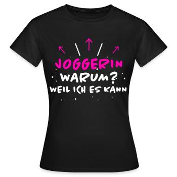 Joggerin Spruch Laufen Joggen Joggerin Geschenk - Frauen T-Shirt - Schwarz - Vorne - AI Model Female 172 dark (172cm)