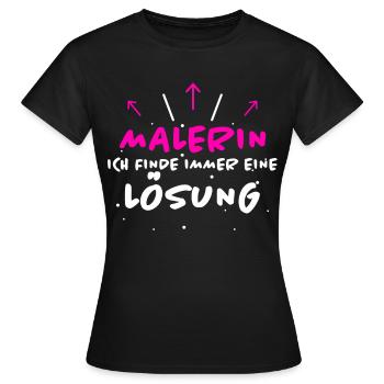 Malerin Spruch Malermeister Beruf Malerin Geschenk - Frauen T-Shirt - Schwarz - Vorne - AI Model Female 172 dark (172cm)