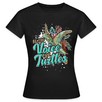 Turtle Turtles Be The Voice For Turtles - Women's T-Shirt - black - Front - AI Model Female 172 dark (172cm)