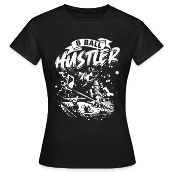 8-Ball Hustler Billard - Frauen T-Shirt - Schwarz - Vorne - AI Model Female 172 dark (172cm)