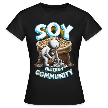 Communauté des allergies au soja - T-shirt Femme - noir - Devant - AI Model Female 172 dark (172cm)