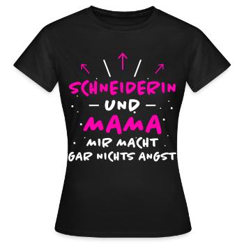 Schneiderin Spruch Lustiges Schneiderin Geschenk - Frauen T-Shirt - Schwarz - Vorne - AI Model Female 172 dark (172cm)