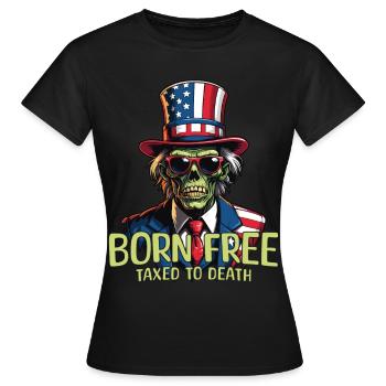 Né libre, imposé à mort, 4 juillet - T-shirt Femme - noir - Devant - AI Model Female 172 dark (172cm)