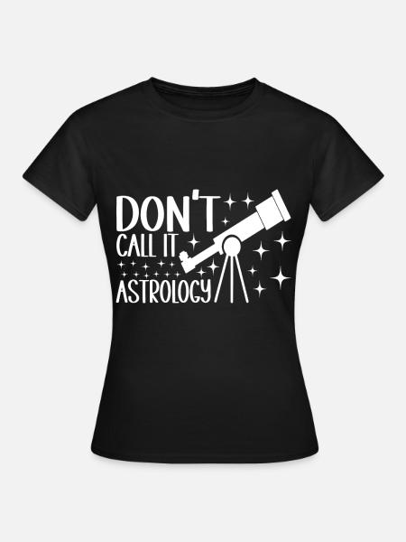 Astronom Astronomie - Frauen T-Shirt - Schwarz
