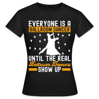 Danse de salon Danseuses de salon Danseuses de salon Danseuses de salon - T-shirt Femme - noir - Devant - AI Model Female 172 dark (172cm)