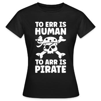 Pirat Totenkopf Freibeuter Piratenschiff - Frauen T-Shirt - Schwarz - Vorne - AI Model Female 172 dark (172cm)
