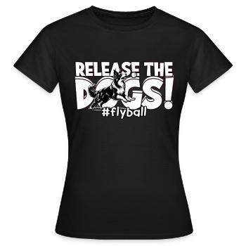 Flyball Border Collie Release The Dogs #Flyball - Women's T-Shirt - black - Front - AI Model Female 172 dark (172cm)