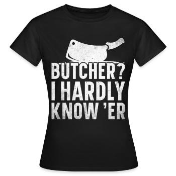 Boucherie, boucherie, boucherie, boucherie - T-shirt Femme - noir - Devant - AI Model Female 172 dark (172cm)