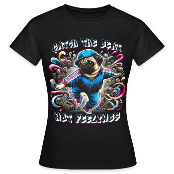 Breakdance B-boy Catch the Beat - Women's T-Shirt - black - Front - AI Model Female 172 dark (172cm)