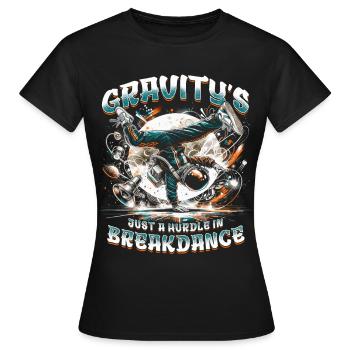 Breakdance B-boy Stunt Street Dancer - Frauen T-Shirt - Schwarz - Vorne - AI Model Female 172 dark (172cm)