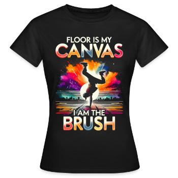 Breakdance B-boy Stunt Street Dancer - Frauen T-Shirt - Schwarz - Vorne - AI Model Female 172 dark (172cm)