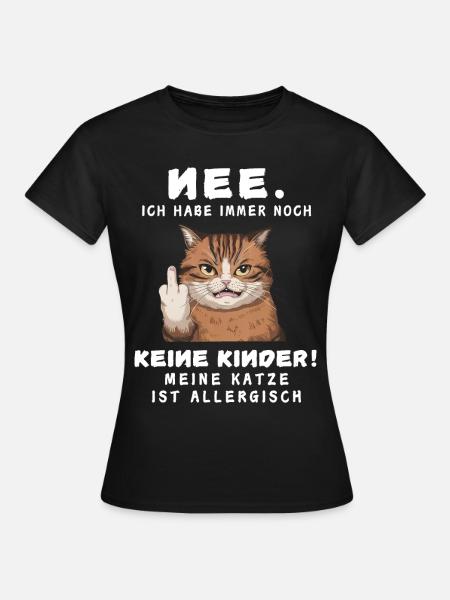 Cat Tshirt Funny Funny Humor Sarcasm Kitty - Women's T-Shirt - black