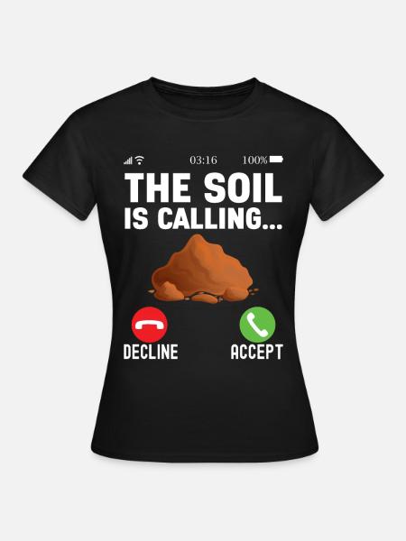 Bodenwissenschaftler Soil Science - Frauen T-Shirt - Schwarz