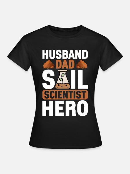 Bodenwissenschaftler Soil Science - Frauen T-Shirt - Schwarz