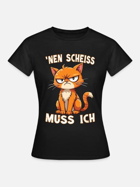 Nen Scheiss Muss Ich Katze - Dame-T-shirt - sort