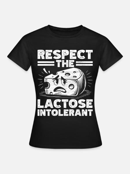 Lactose intolerance Lactose intolerant - Women's T-Shirt - black