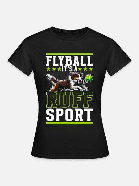 Flyball Hundesport - Frauen T-Shirt - Schwarz