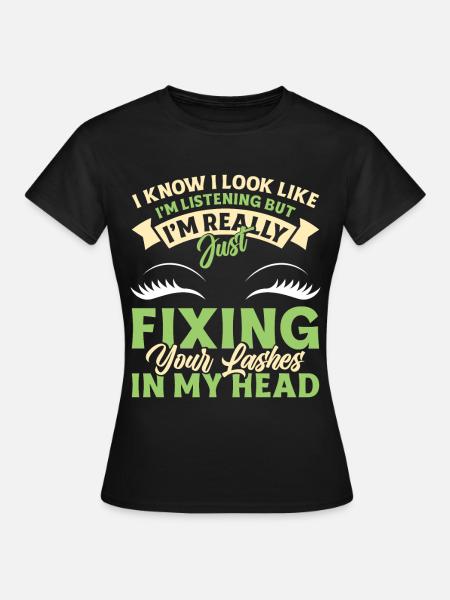 Lash Tech - Frauen T-Shirt - Schwarz