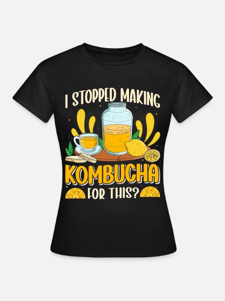 Kombucha Scoby fermented drinks - Frauen T-Shirt - Schwarz