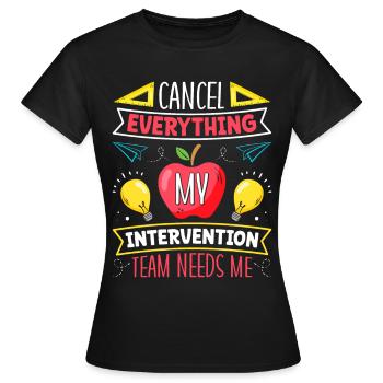 Enseignant d’intervention, Spécialiste de l’intervention - T-shirt Femme - noir - Devant - AI Model Female 172 dark (172cm)