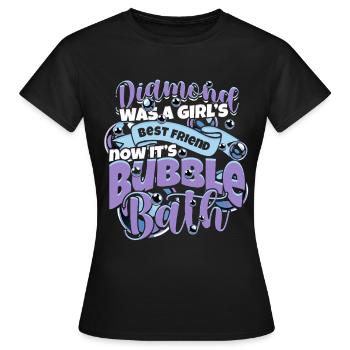 Freundin Ehefrau Valentinstag Bubble Bath - Frauen T-Shirt - Schwarz - Vorne - AI Model Female 172 dark (172cm)
