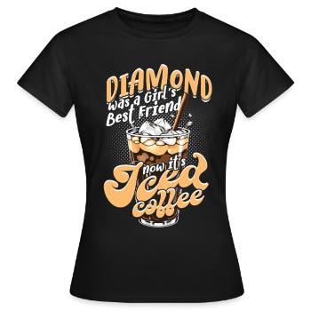 Freundin Iced Coffee Ehefrau Valentinstag - Frauen T-Shirt - Schwarz - Vorne - AI Model Female 172 dark (172cm)