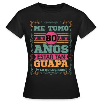 80th Birthday Woman Radiant Mom, Aunt Friends - Women's T-Shirt - black - Front - AI Model Female 172 dark (172cm)
