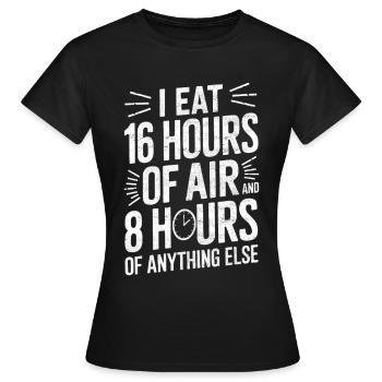 Intermittent fasting Intermittent fasting - Women's T-Shirt - black - Front - AI Model Female 172 dark (172cm)