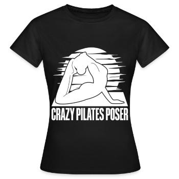 Pilates Enthusiasts Crazy Pilates Poser Pilates - Frauen T-Shirt - Schwarz - Vorne - AI Model Female 172 dark (172cm)
