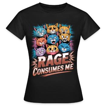 Rage Consumes Me Cat - Women's T-Shirt - black - Front - AI Model Female 172 dark (172cm)