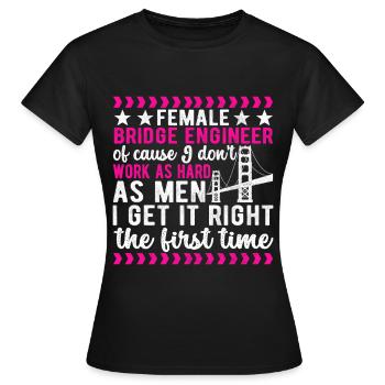 Ingénieur des ponts Construction de ponts - T-shirt Femme - noir - Devant - AI Model Female 172 dark (172cm)