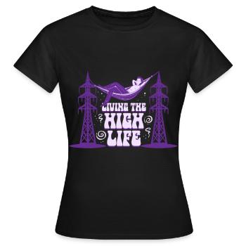 Industrial Climber Living The High Life - Women's T-Shirt - black - Front - AI Model Female 172 dark (172cm)