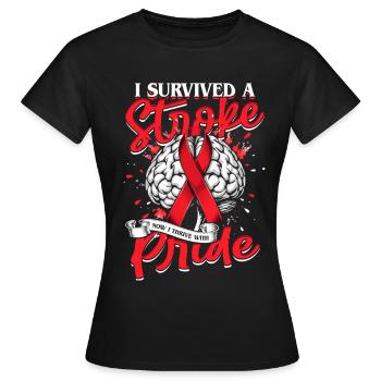 Stroke Recovery I Survived A Stroke - Women's T-Shirt - black - Front - AI Model Female 172 dark (172cm)