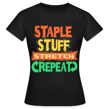 Polsterer Polsterin Staple Stuff Strech Repeat - Frauen T-Shirt - Schwarz - Vorne - AI Model Female 172 dark (172cm)