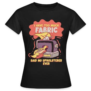 Polsterer Polsterin Polsterei - Frauen T-Shirt - Schwarz - Vorne - AI Model Female 172 dark (172cm)