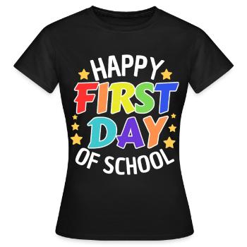 First day of school Spruch Start of school - Women's T-Shirt - black - Front - AI Model Female 172 dark (172cm)