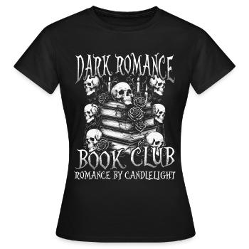 Dark Romance Book Club Romance By Candlelight - Frauen T-Shirt - Schwarz - Vorne - AI Model Female 172 dark (172cm)