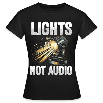 Lighting technician Lighting technician Lighting technology - Women's T-Shirt - black - Front - AI Model Female 172 dark (172cm)
