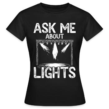 Lighting technician Lighting technician Lighting technology - Women's T-Shirt - black - Front - AI Model Female 172 dark (172cm)