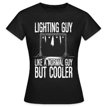 Lighting Technician Lighting Technician Lighting Technology - Women's T-Shirt - black - Front - AI Model Female 172 dark (172cm)